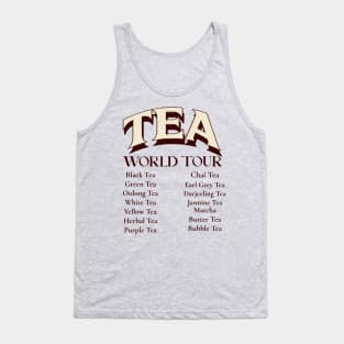 Call Me By My Tea Name Tank Top